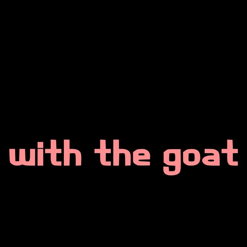 Vorwärts mit der Ziege