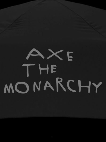 Axe the monarchy