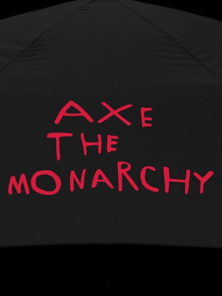 Axe the monarchy