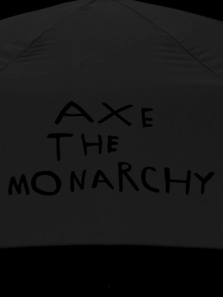 Axe the monarchy