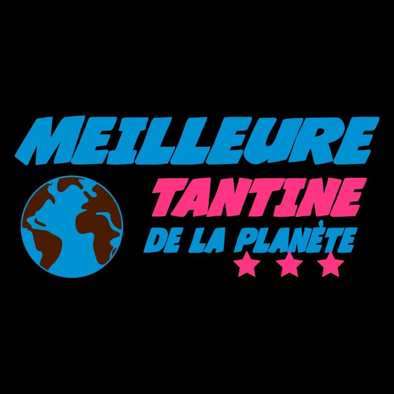 Meilleure TANTINE de la planète