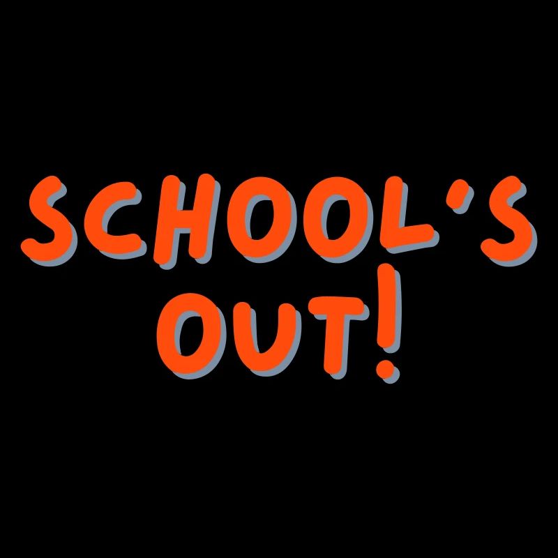 School's Out