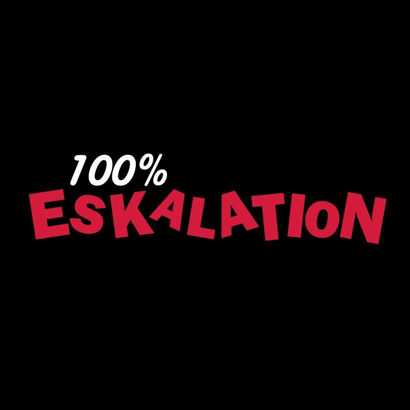 Eskalation 100%