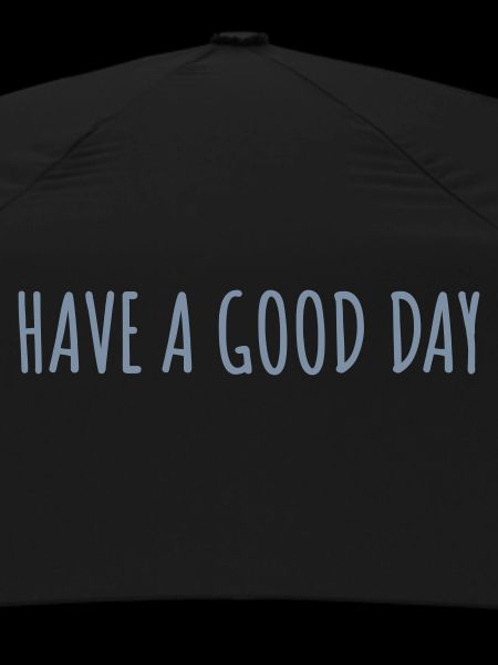 have a good day