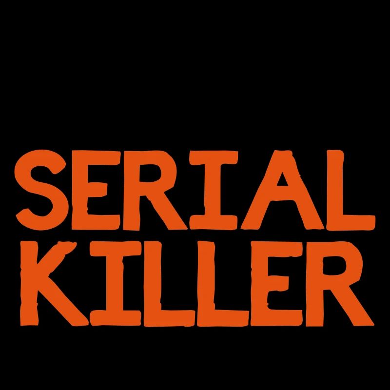 Sexy Serial Killer Geschenk
