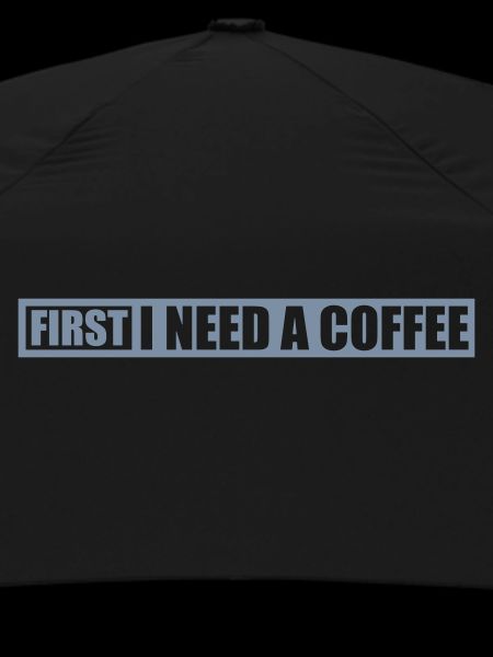 Fist I need Coffee