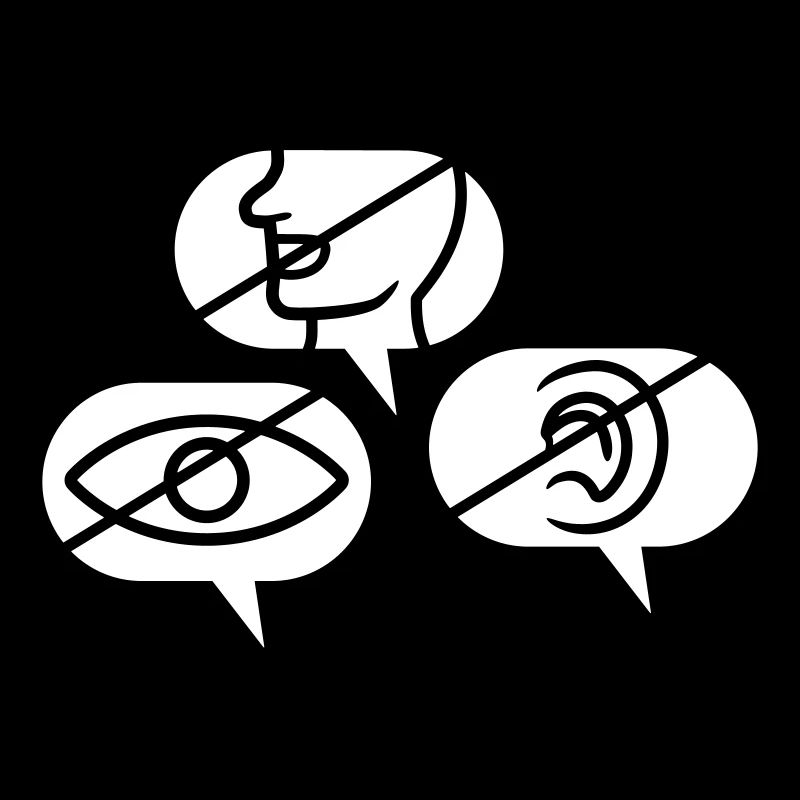 Don't see Speak Hear