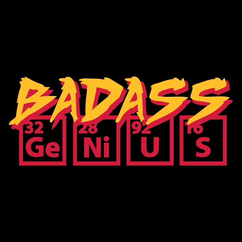 Badass Genius