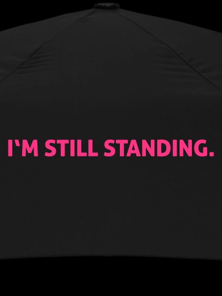 I'm still standing.