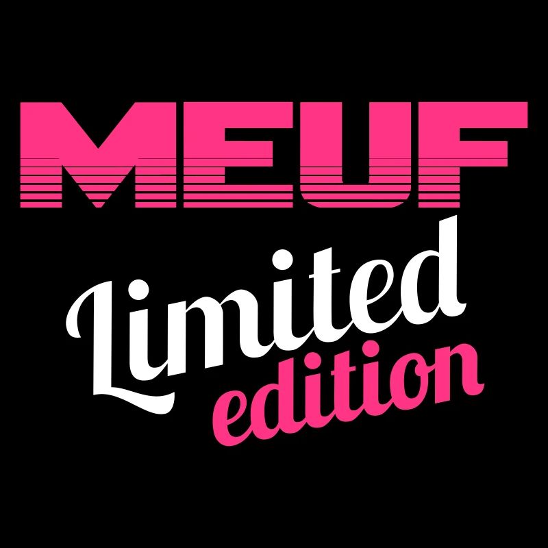 MEUF LIMITED EDITION