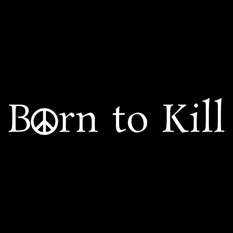 Born to Kill