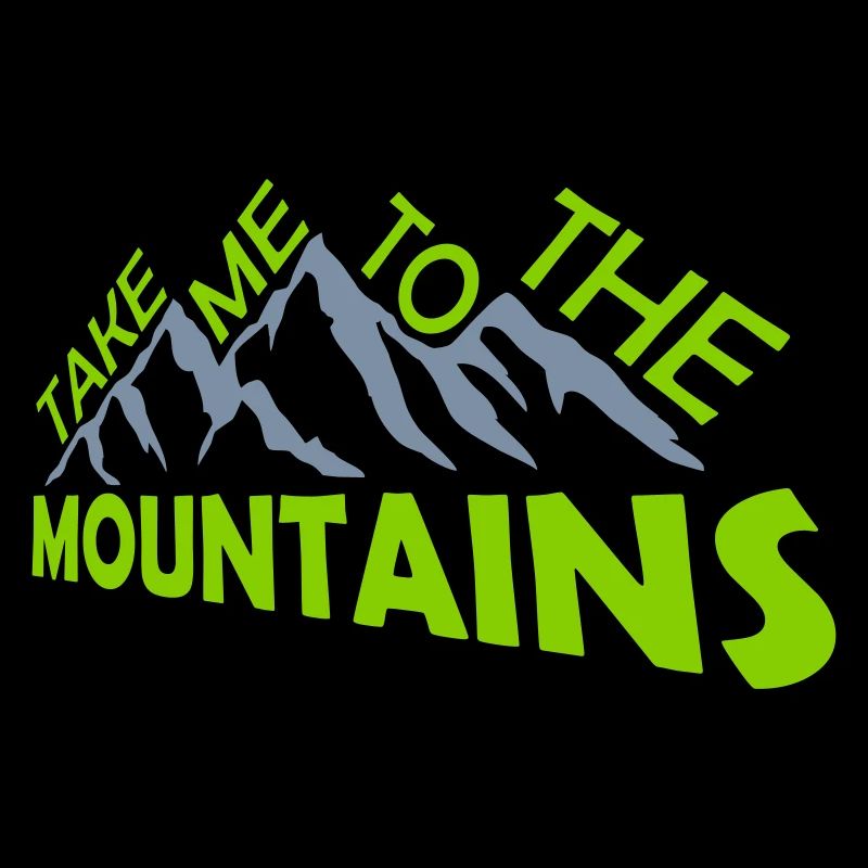 To the mountains quote