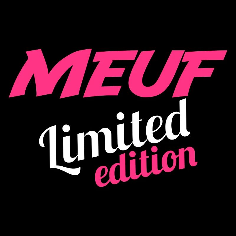 MEUF LIMITED EDITION