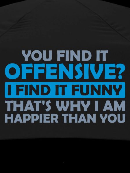 You find it offensive