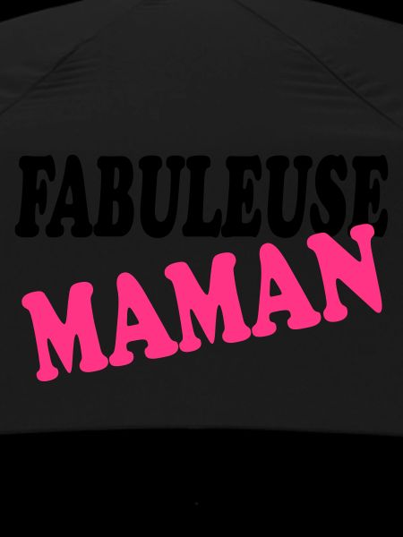 FABULEUSE MAMAN