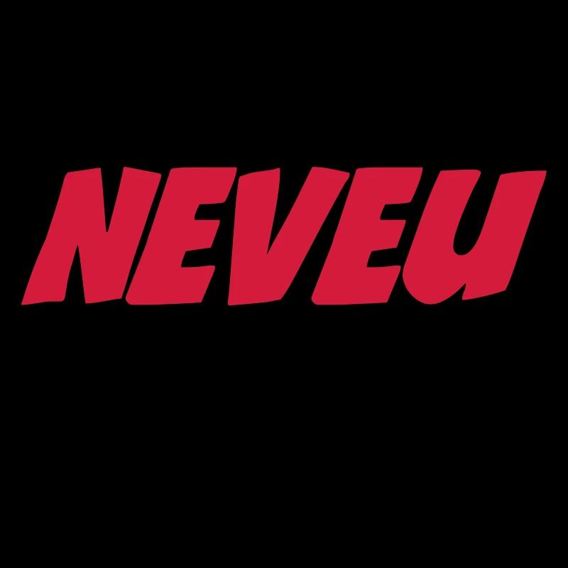 Un autre NEVEU comme moi ça n'existe pas