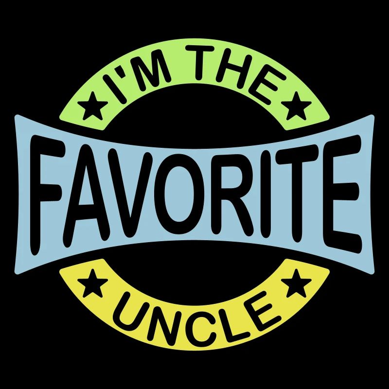 im the favorite uncle