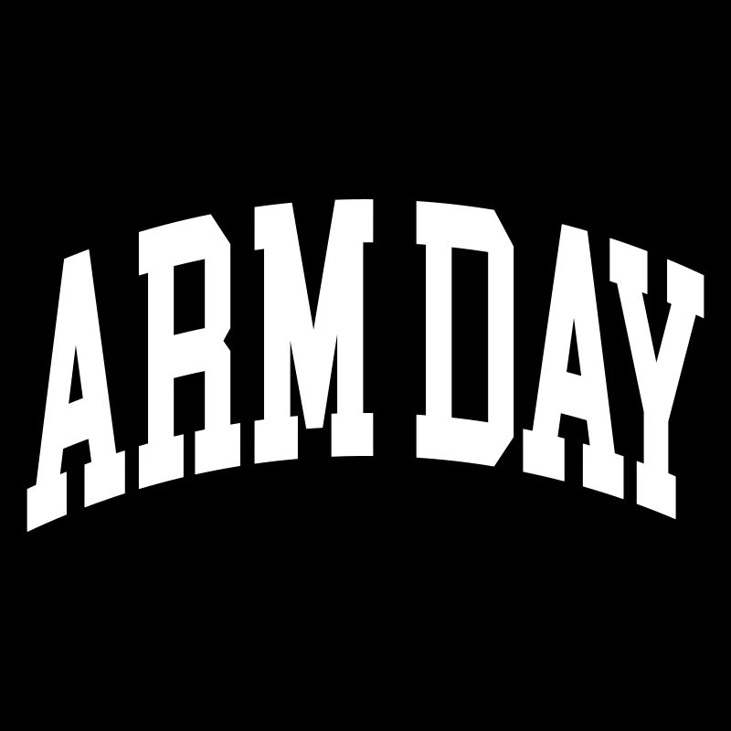 Arm Day