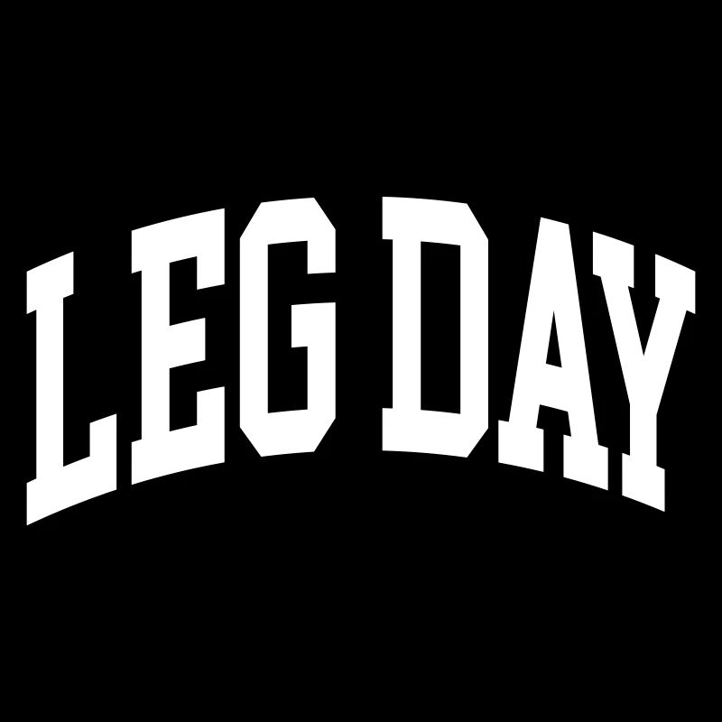 Leg Day