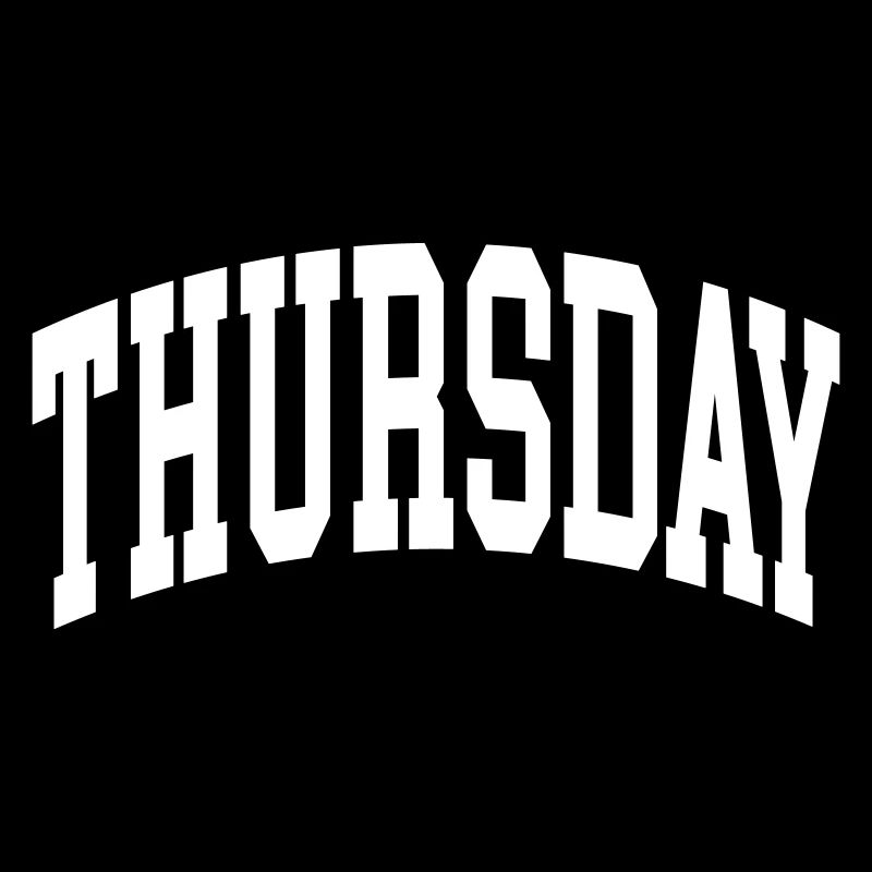 Thursday