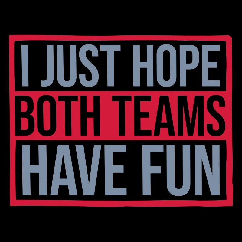Both Teams Have Fun