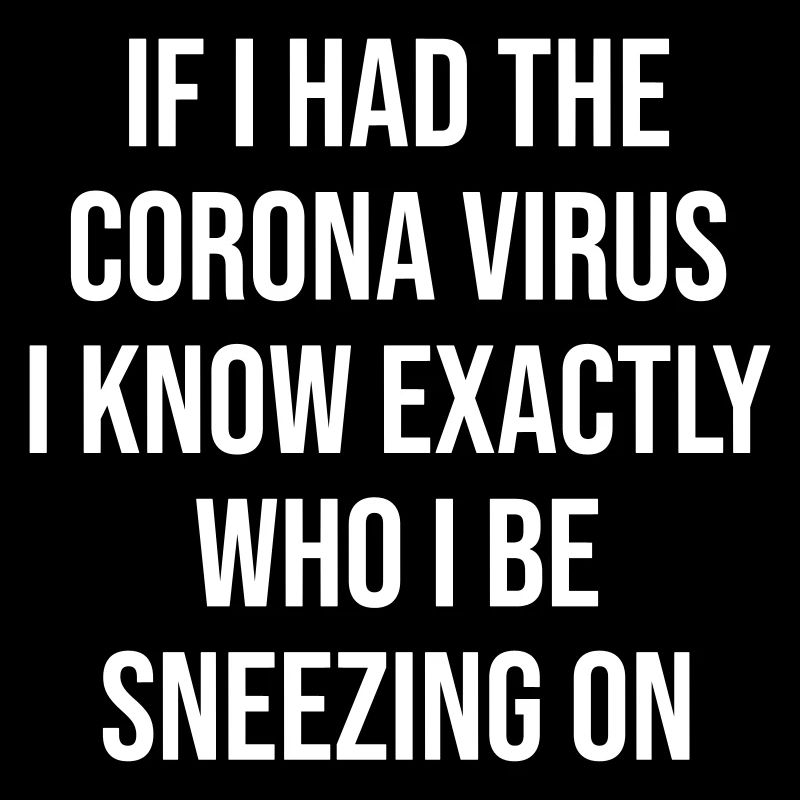 Coronavirus lustiger Spruch Geschenk