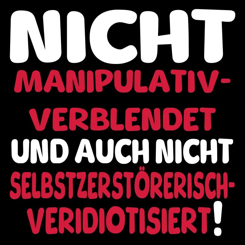 Nicht veridiotisiert