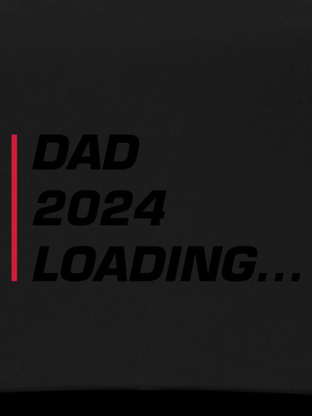 Dad 2024 Loading Papa