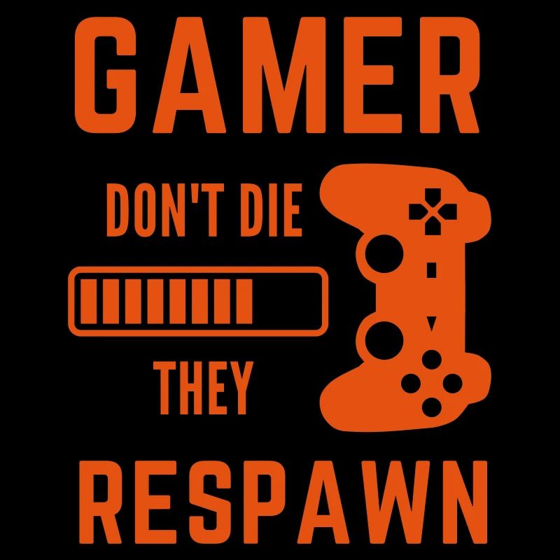 Gamer Joystick Gaming Controller Respawn Saying