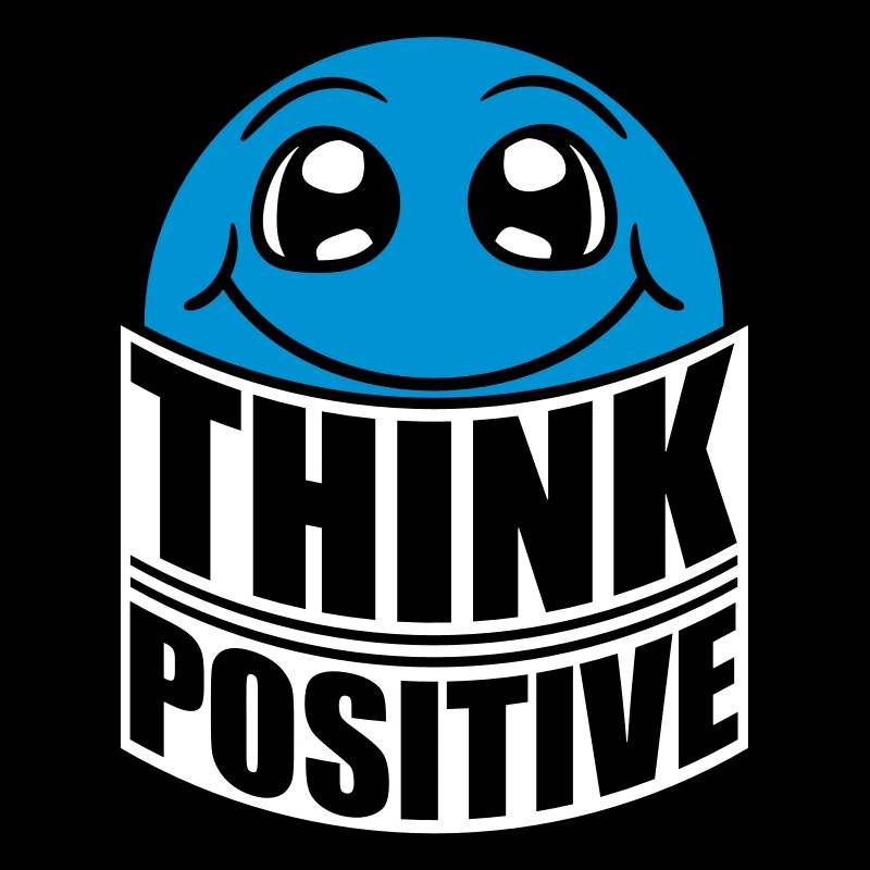 Think Think Cool Think Positive Stay Positive