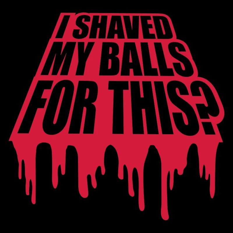 I shaved my balls