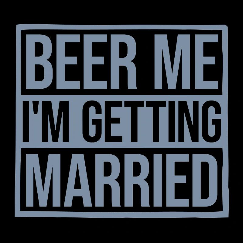 Beer Me Getting Married