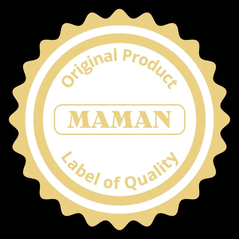 Label de qualité / Maman / Français