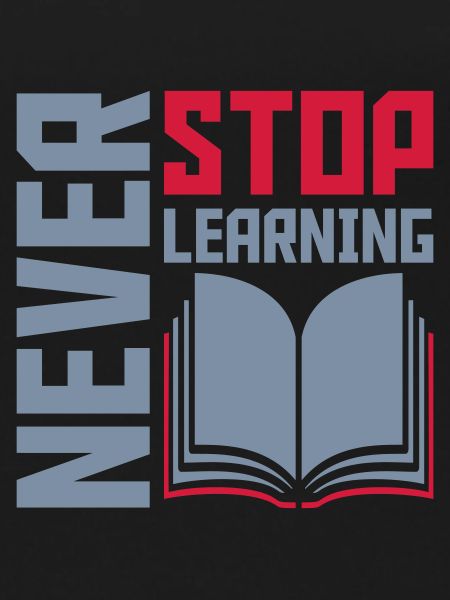 never stop learning quote