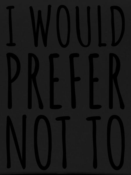 I prefer not to
