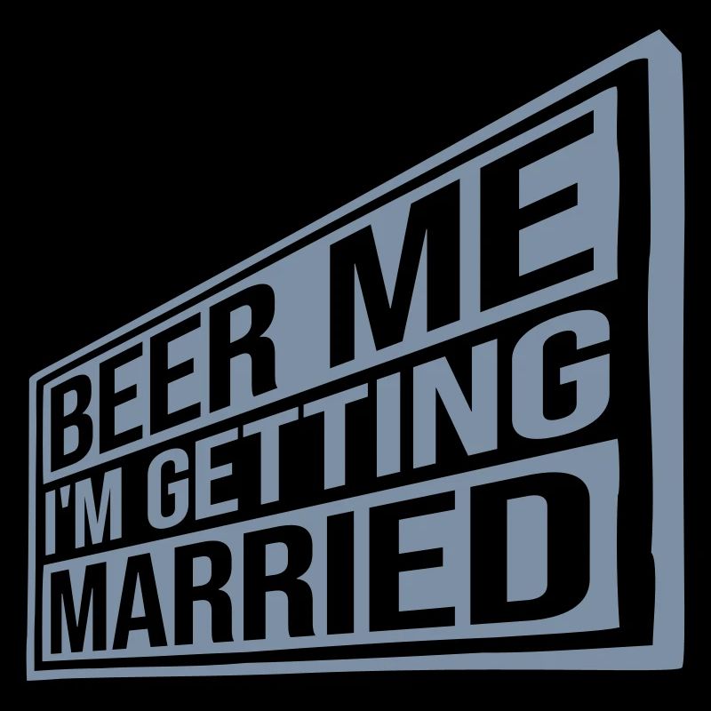Beer Me Getting Married