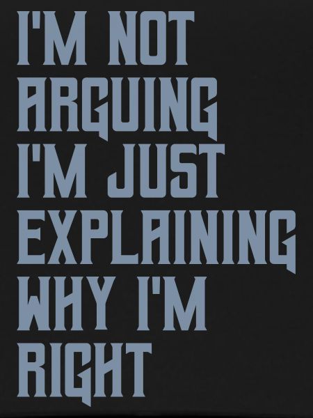 I m not arguing