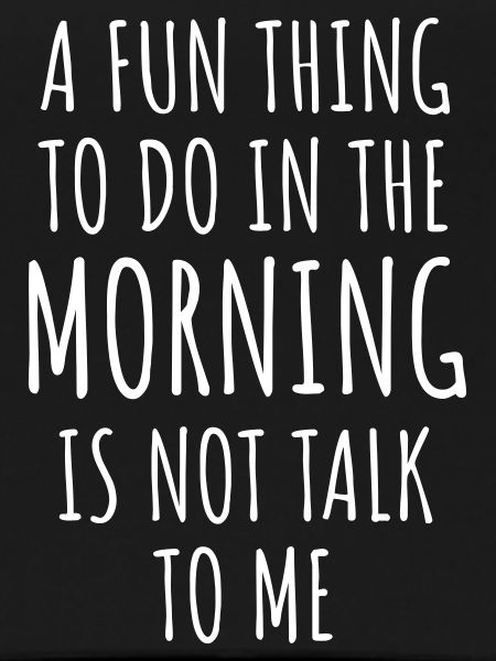 not talk to me