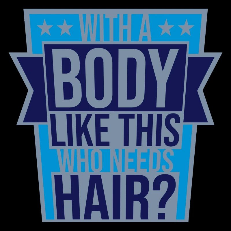Who Needs Hair Saying