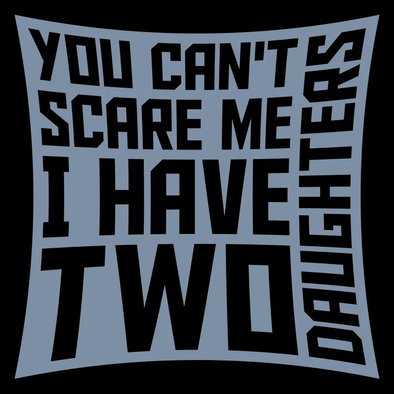 I have two daughters