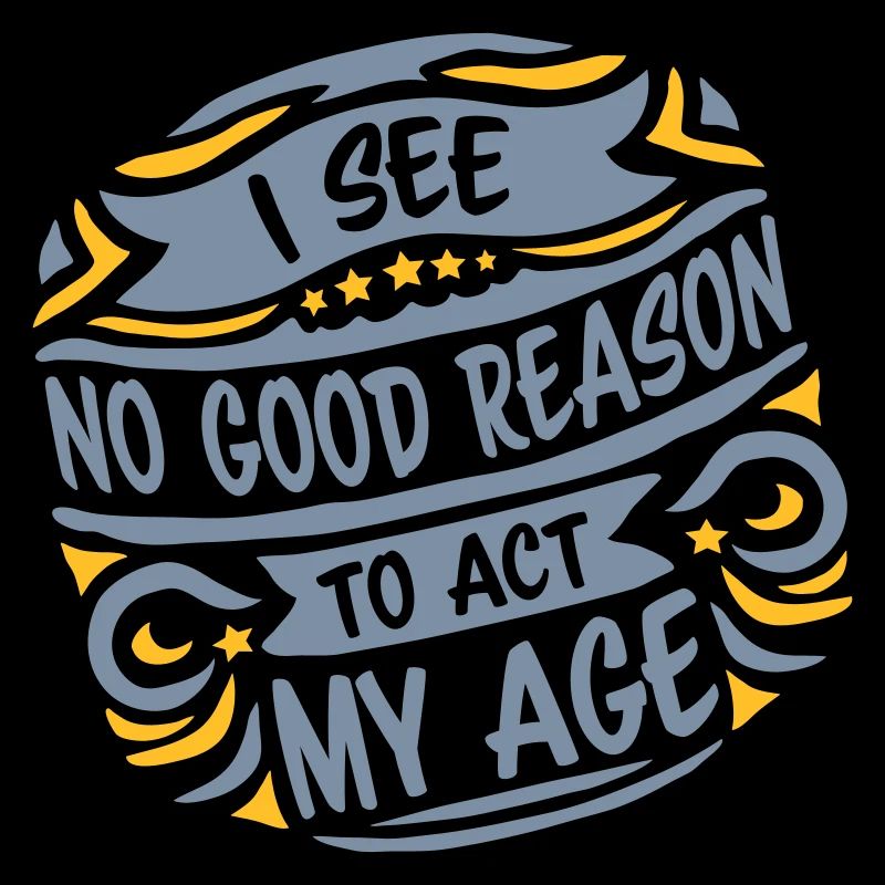 to act my age