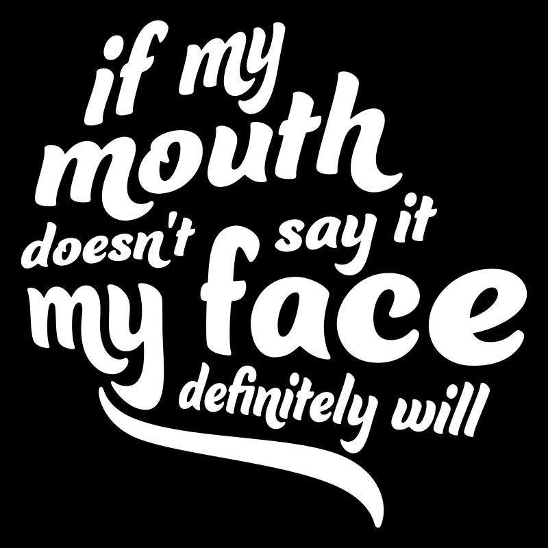 my face definitely will