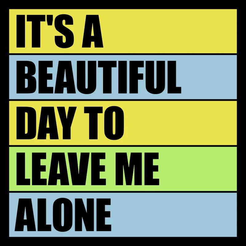 leave me alone day