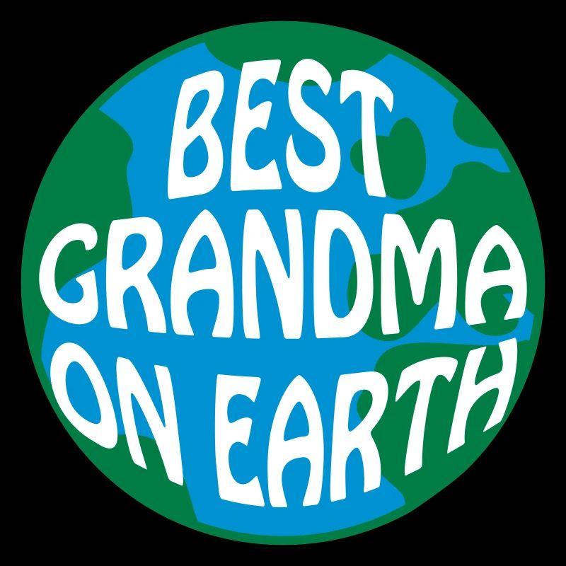 Meilleure grand-mère sur terre dans le monde Erde Welt