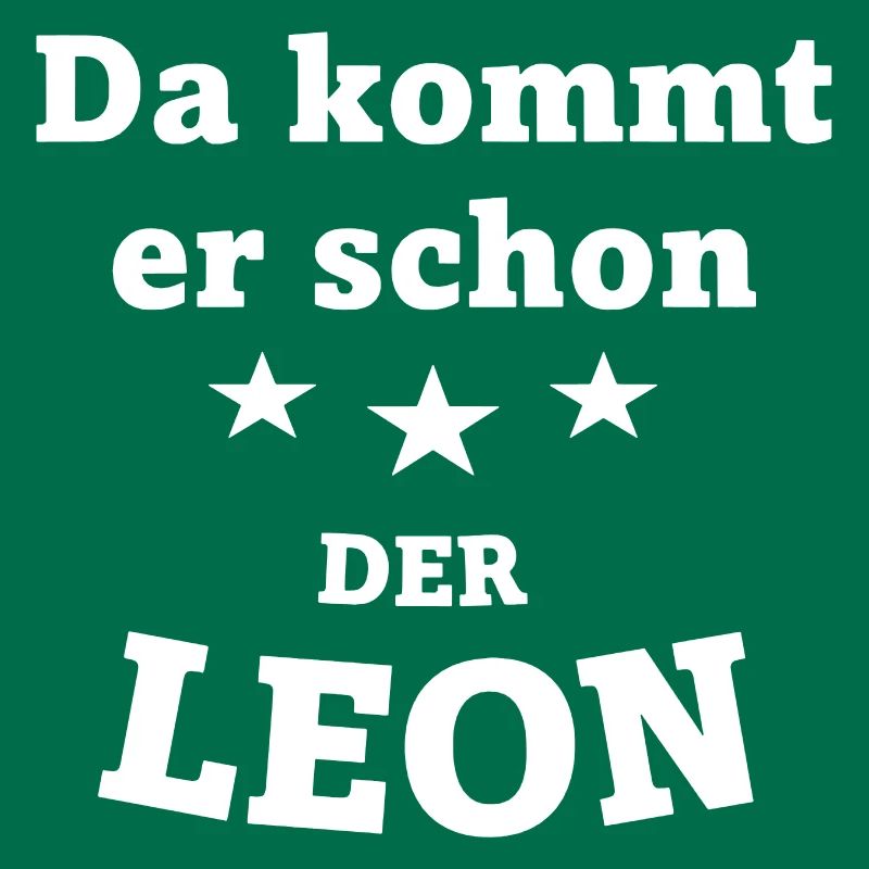 Da kommt er schon der Leon