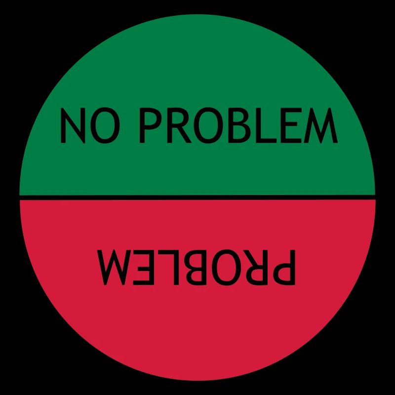 Kein Problem vs. Problem