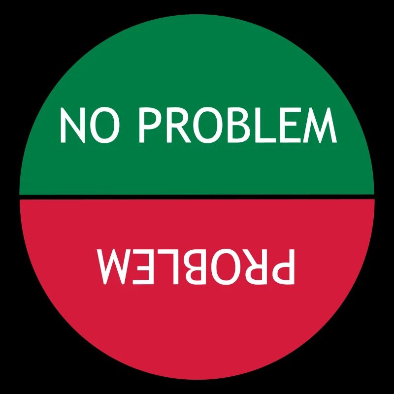 Kein Problem vs. Problem