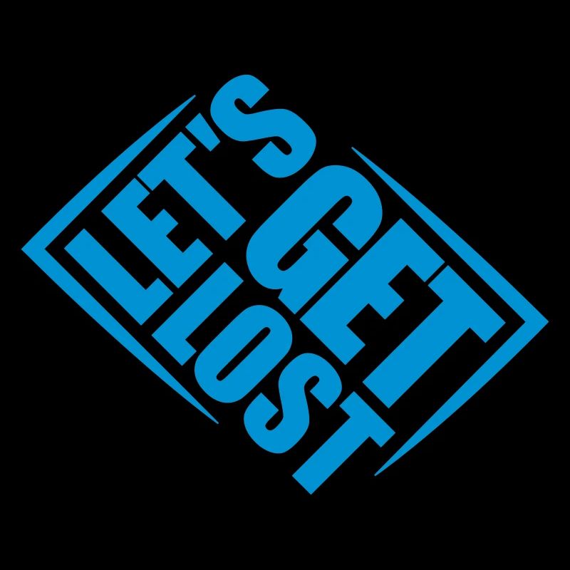Lets Get Lost