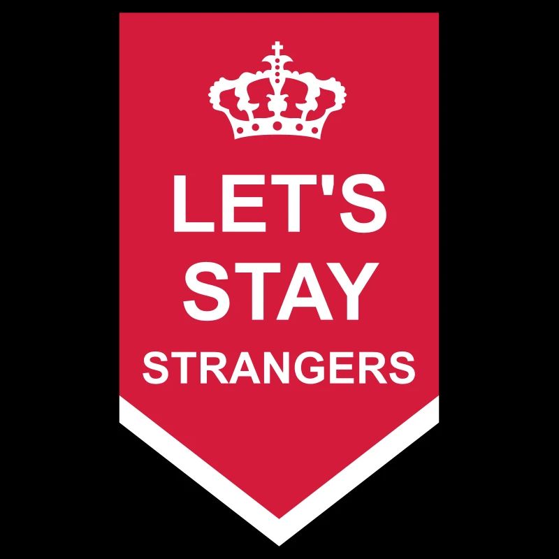 Citation Restons Strangers