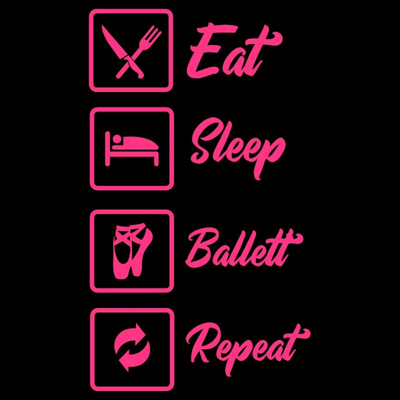 Manger dormir Ballet Répéter